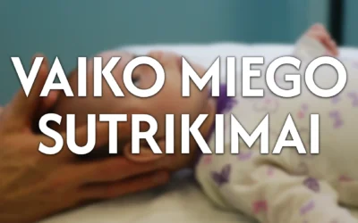 Kokias problemas slepia neramus kūdikio miegas? Interviu
