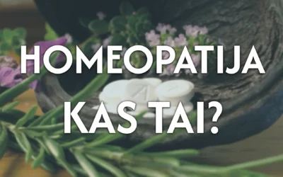 Kas yra Homeopatija ir Homeopatas?