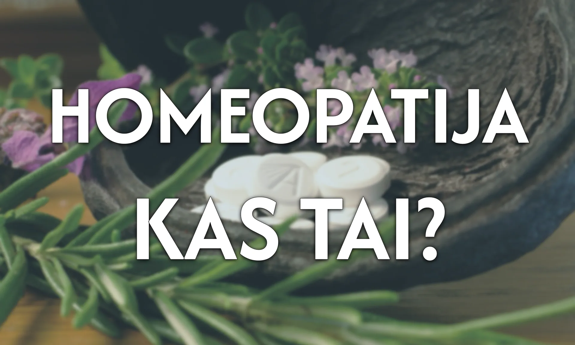 homeopatija-kas-tai-osteopatijos-centras-homeopatas-ir-osteopatas